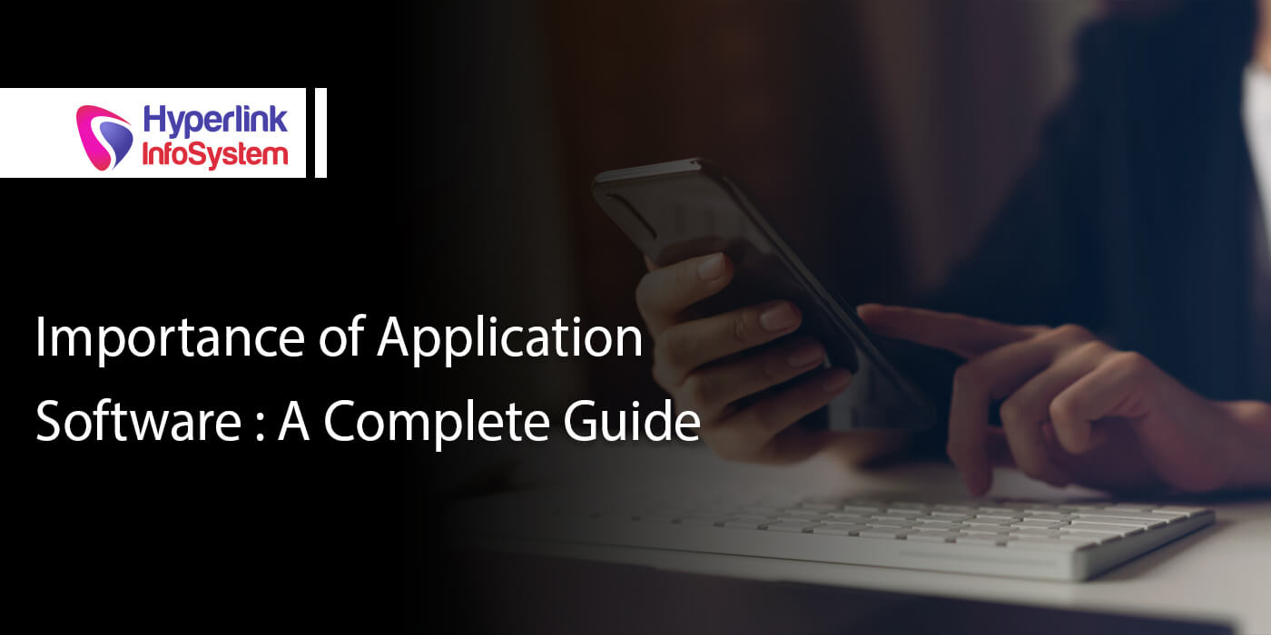 importance of application software